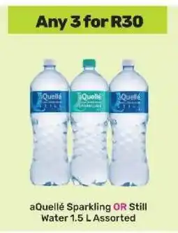 Game aQuellé Sparkling OR Still Water 1.5 L Assorted offer