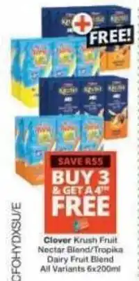 Checkers Hyper Clover Krush Fruit Nectar Blend/Tropika Dairy Fruit Blend offer