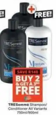 Checkers Hyper TRESemmé Shampoo/Conditioner All Variants offer
