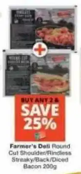 Checkers Hyper Farmer's Deli Round Cut Shoulder/Rindless Streaky/Back/Diced Bacon offer