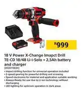 Builders Warehouse Einhell 18V Power X-Change Impact Drill TE-CD 18/48 Li-I-Solo + 2.5Ah Battery 850019834 offer