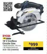 Builders Warehouse Ryobi 18V Cordless Circular Saw XCS-165 648400 offer