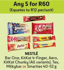 Makro Nestlé Bar One, KitKat 4-Finger, Aero, KitKat Chunky (All variants), Tex, Milkybar or Smarties offer