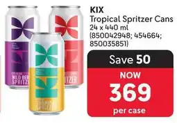 Makro KIX Tropical Spritzer Cans offer