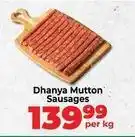 Food Lover's Market Dhanya mutton sausages offer