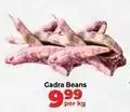 Food Lover's Market Gadra beans offer