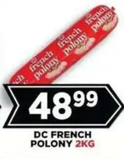 Goal Supermarket DC FRENCH POLONY offer