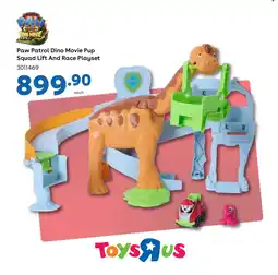 ToysRUs Paw Patrol Dino Movie Pup Squad Lift And Race Playset offer