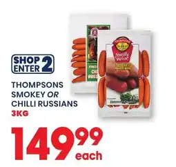 Econo Foods Thompsons Smokey or Chilli Russians offer