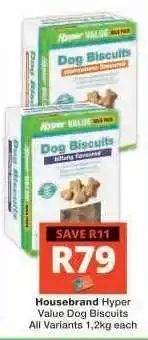 Checkers Housebrand Hyper Value Dog Biscuits offer
