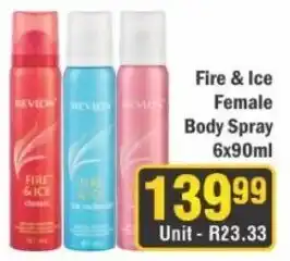 J&E Cash and Carry Revlon Fire & Ice Female Body Spray offer