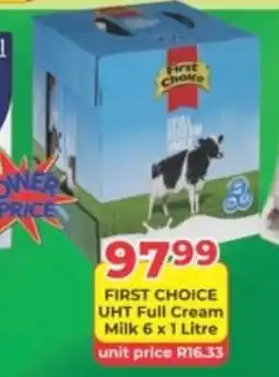 M.A Powertrade First Choice UHT Full Cream Milk offer