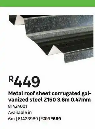 Leroy Merlin Metal roof sheet corrugates galvanized steel z150 3.6m 0.47mm offer