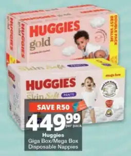 Checkers Huggies Giga Box/Mega Box Disposable Nappies offer