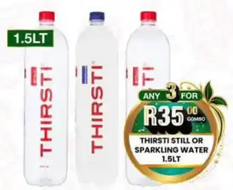Take 'n Pay THIRSTI STILL OR SPARKLING WATER offer