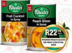 Take 'n Pay Rhodes Peach Slices or Fruit Cocktail offer