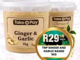 Take 'n Pay Take n Pay Ginger & Garlic offer