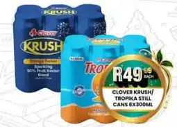 Take 'n Pay Clover Krush/ Tropika Still offer
