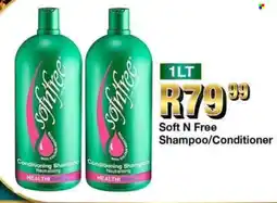 Take 'n Pay Soft N Free Shampoo/Conditioner offer