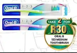 Take 'n Pay Oral-B 123 medium toothbrush offer