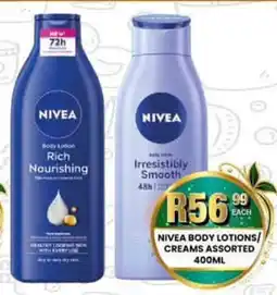 Take 'n Pay Nivea body lotions/ creams assorted offer
