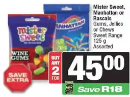 Spar Mister Sweet, Manhattan or Rascals Gums, Jellies or Chews Sweet Range Assorted offer