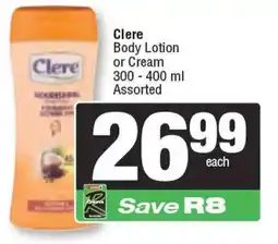 Spar Cleere Body Lotion or Cream Assorted offer