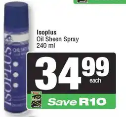 Spar Isopplus Oil Sheen Spray offer