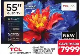 Pick n Pay Hypermarket TCL 55" QLED TV offer