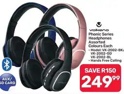 Pick n Pay Hypermarket Volkano Phonic Series Headphones Assorted offer