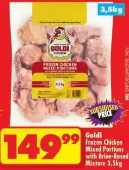 Shoprite Goldi Frozen Chicken Mixed Portions with Brine-Based Mixture offer