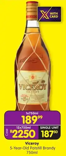 Shoprite Viceroy 5-Year-Old Potstill Brandy offer