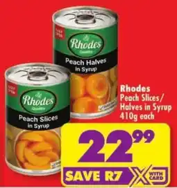 Shoprite Rhodes Peach Slices in Syrup offer