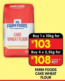 Shoprite FARM FOODS CAKE WHEAT FLOUR offer