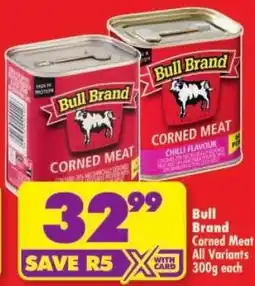Shoprite Bull Brand Corned Meat offer