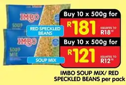 Shoprite IMBO SOUP MIX/ RED SPECKLED BEANS offer