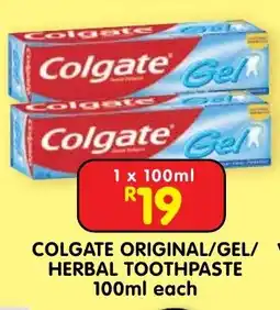 Shoprite Colgate Original/Gel/Herbal Toothpaste offer