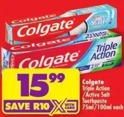 Shoprite Colgate Triple Action / Active Salt Toothpaste offer