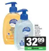 Spar Spar Germex Hand Wash Or Hand Sanitiser Assorted-250ml offer