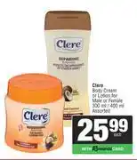Spar Clere Body Cream Or Lotion For Male Or Female Assorted-300ml/400ml Each offer