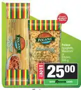 Polana Spaghetti, Macaroni Or Elbows-For 2 x 500g