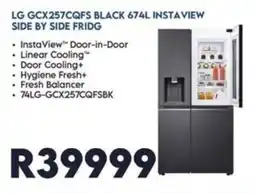 Sounds Great LG GCX257CQFS BLACK 674L INSTA VIEW SIDE BY SIDE FRIDG offer
