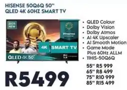 Sounds Great HISENSE 50Q6Q 50" QLED 4K 60HZ SMART TV offer