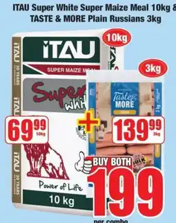 Boxer ITAU Super White Super Maize Meal & TASTE & MORE Plain Russians offer
