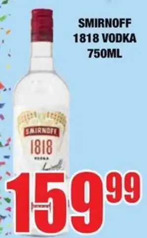 Boxer Liquors SMIRNOFF 1818 VODKA offer