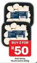 Pick n Pay Pnp white mushrooms 250g offer