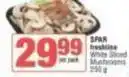 Spar Spar - white sliced mushrooms offer