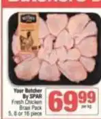 SuperSpar Spar - fresh chicken brasi pack offer