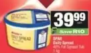 SuperSpar Spar - daily spread 40% fat spread tub offer