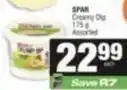 SuperSpar Spar - creamy dip offer